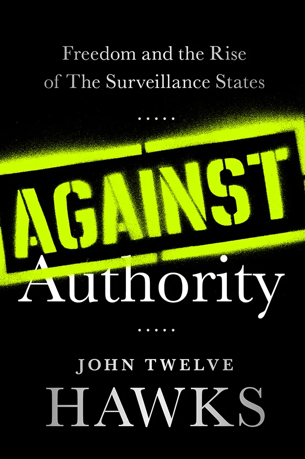 Against Authority by John Twelve Hawks — book cover